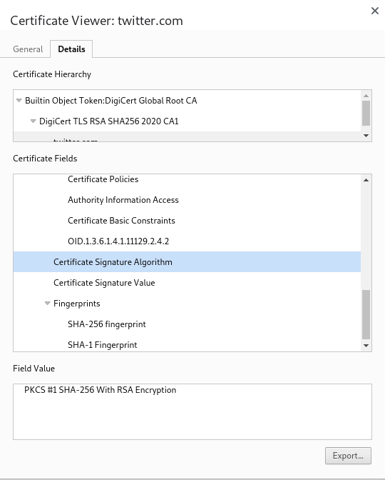 A   screenshot of the Certificate Signature Algorithm field of Twitter's TLS   Certificate